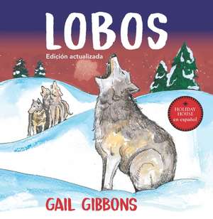 Lobos de Gail Gibbons