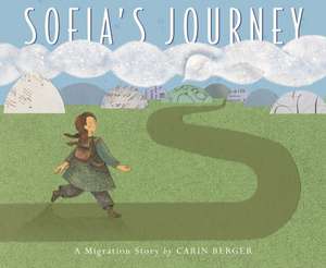 Sofia's Journey de Carin Berger