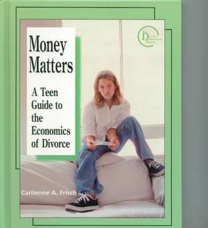 Money Matters de Carlienne Frisch