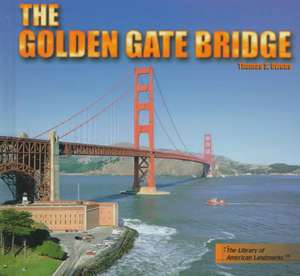 The Golden Gate Bridge de T. O. Owens