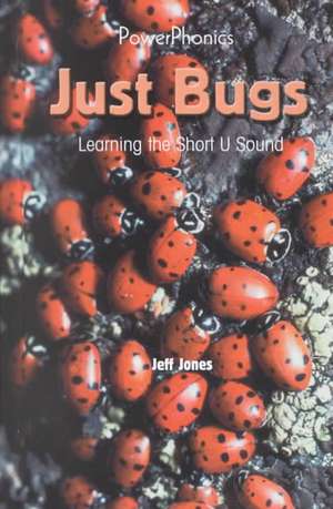 Just Bugs de Jeff Jones