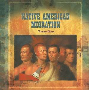 Native American Migration de Tracee Sioux