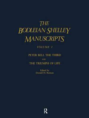 The Bodleian Shelley Manuscripts de Percy Bysshe Shelley