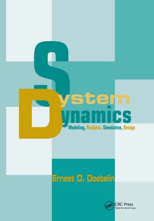 System Dynamics: Modeling, Analysis, Simulation, Design de Ernest Doebelin