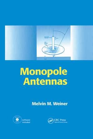 Monopole Antennas de Melvin M. Weiner