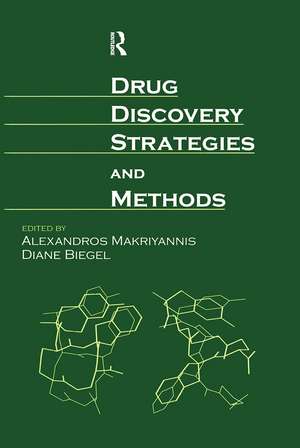 Drug Discovery Strategies and Methods de Alexandros Makriyannis