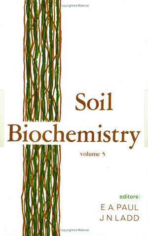 Soil Biochemistry de E. A. Paul