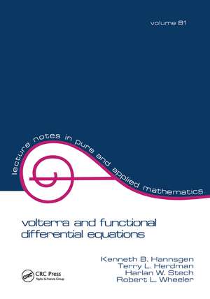 Volterra and Functional Differential Equations de Kenneth B. Hannsgen