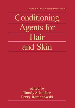 Conditioning Agents for Hair and Skin de Randy Schueller