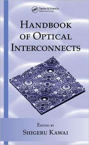 Handbook of Optical Interconnects de Shigeru Kawai