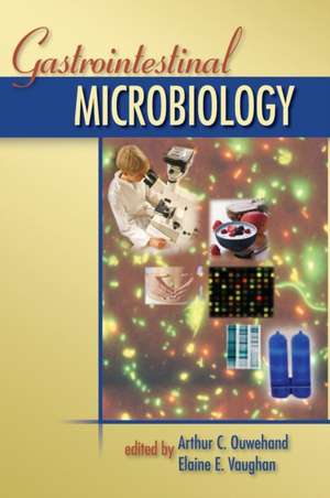 Gastrointestinal Microbiology de Arthur C. Ouwehand