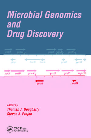 Microbial Genomics and Drug Discovery de Thomas J. Dougherty