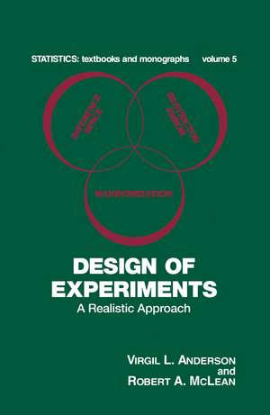 Design of Experiments: A Realistic Approach de Virgil L. Anderson