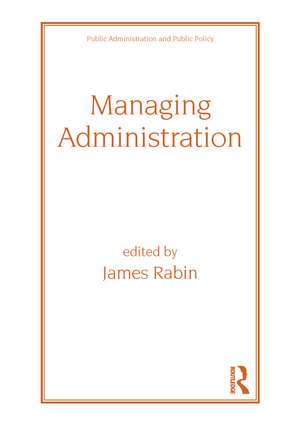 Managing Administration de Jack Rabin