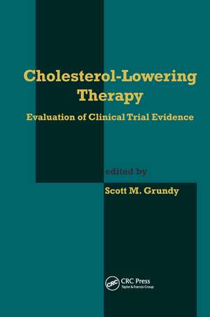 Cholesterol-Lowering Therapy: Evaluation of Clinical Trial Evidence de Scott M. Grundy