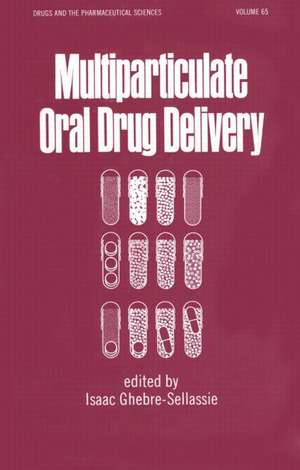 Multiparticulate Oral Drug Delivery de Isaac Ghebre-Selassie