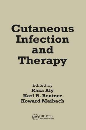 Cutaneous Infection and Therapy de Raza Aly