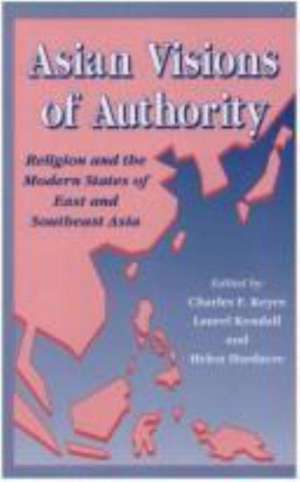 Keyes: Asian Visions of Authority de Joint Committee on Southeast Asia