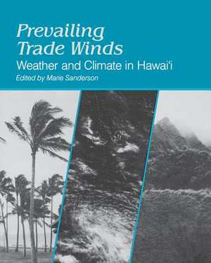 Sanderson: Prevailing Trade Winds de Marie Sanderson