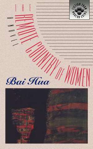 Bai: The Remote Country Paper de Bai Hua