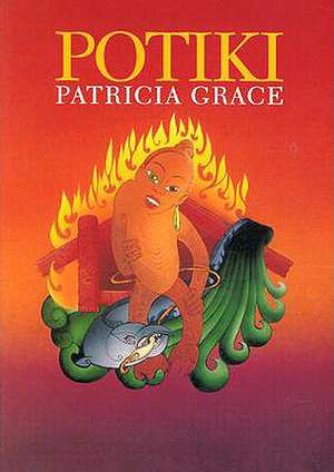 Grace: Potiki de Patricia Grace