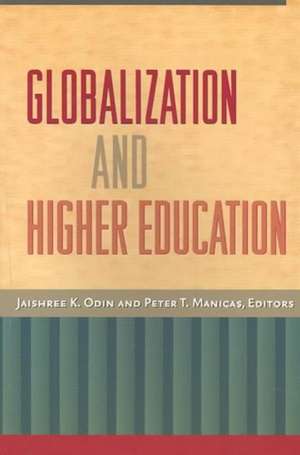 Odin: Globalization & Higher Ed Pa de Jaishree K. Odin