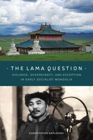 The Lama Question de C. Kaplonski