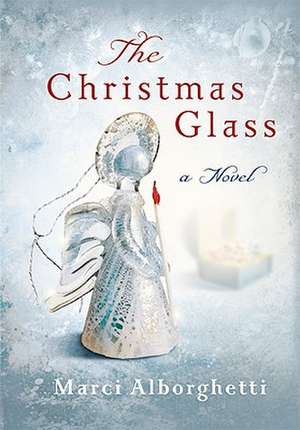 The Christmas Glass: Spring Is in the Air de Marci Alborghetti