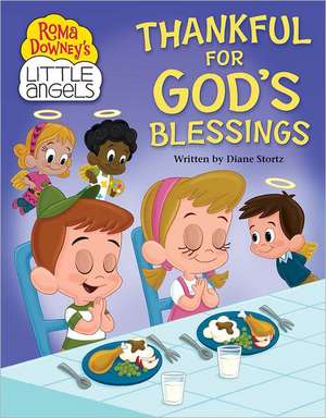 Thankful for God's Blessings de Diane Stortz