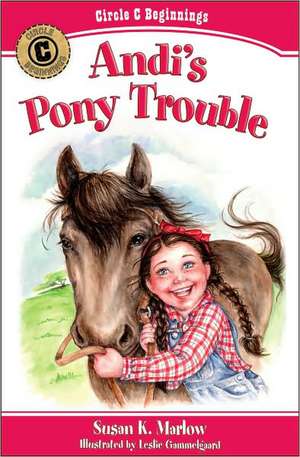 Andi's Pony Trouble de Susan K. Marlow