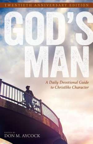 God's Man de Don M. Aycock