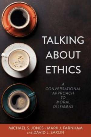 Talking about Ethics de Michael Jones
