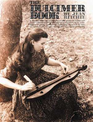 The Dulcimer Book de Jean Ritchie