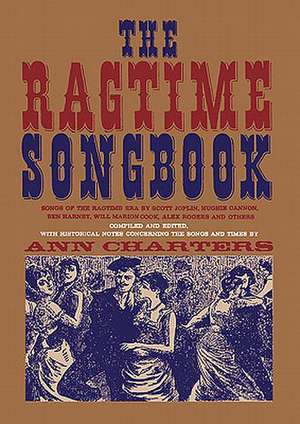 The Ragtime Songbook de Ann Charters