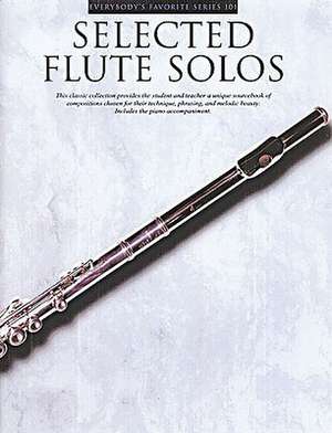 Selected Flute Solos: Everybody's Favorite Series, Volume 101 de Hal Leonard Corp