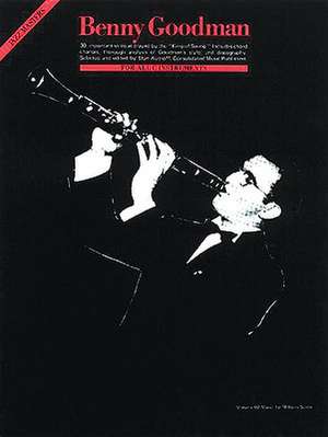 Benny Goodman for B Flat Clarinet de Stan Ayeroff