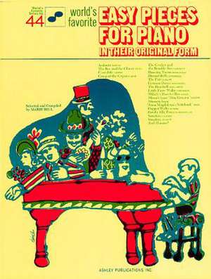 World's Favorite Easy Pieces for Piano in Their Original Form de Hal Leonard Corp