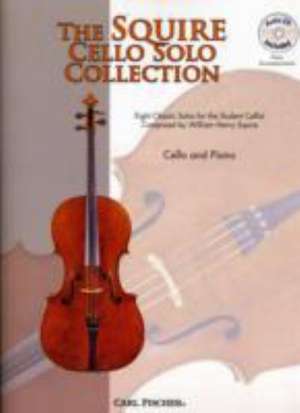 The Squire Cello Solo Collection de Carl Fischer