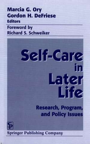 Self Care in Later Life de Gordon H. Defriese