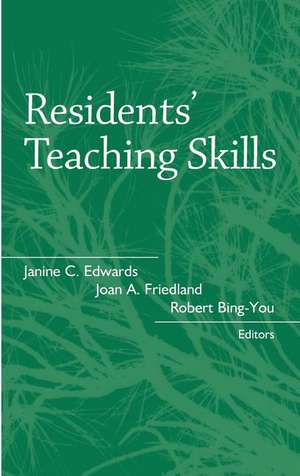 Residents Ao Teaching Skills de Janine C. Edwards