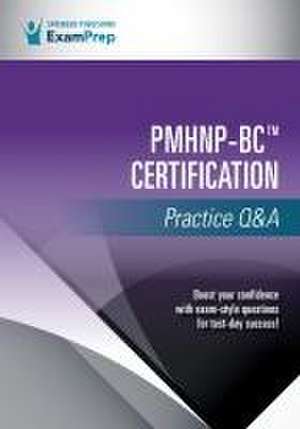 PMHNP-BC Certification Practice Q&A de Springer Publishing Company