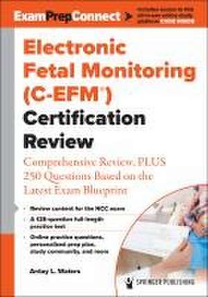 Electronic Fetal Monitoring (C-Efm(r)) Certification Review de Antay Waters