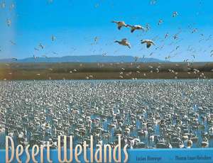 Desert Wetlands de Thomas Lowe Fleischner