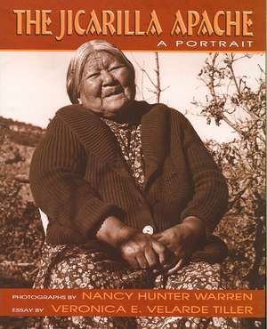 The Jicarilla Apache: A Portrait de Veronica E. Velarde Tiller