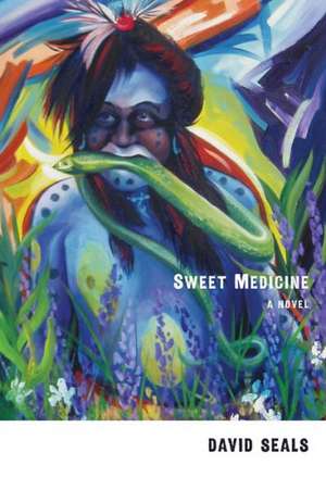 Sweet Medicine de David Seals