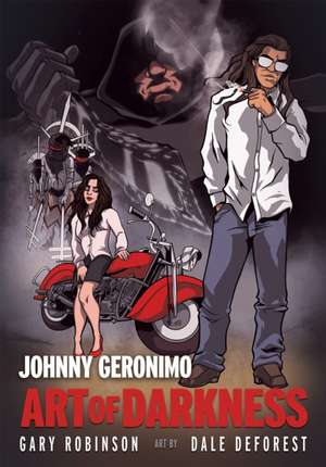 Johnny Geronimo de Gary Robinson