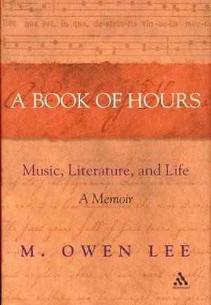 Book of Hours de M. Owen Lee