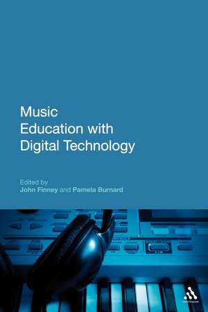 Music Education with Digital Technology de John Finney