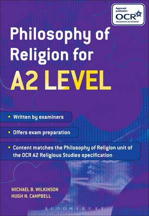 Philosophy of Religion for A2 Level de Dr. Michael B. Wilkinson