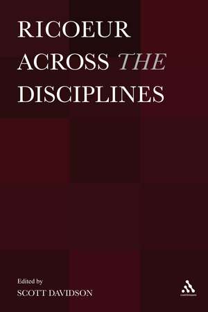 Ricoeur Across the Disciplines de Professor Scott Davidson